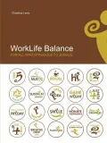 Worklife Balance: For All Who Struggle to Juggle by Charlene Levis , Levis, Charlene — book cover