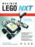 Maximum Lego NXT: Building Robots with Java Brains