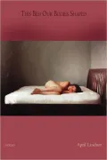 This Bed Our Bodies Shaped - Poems
