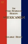 The Star-Spangled Heresy