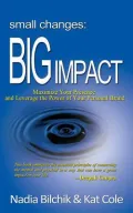 Small Changes Big Impact