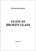 Glass As Broken Glass