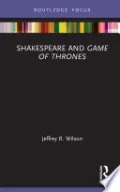 Book cover of Shakespeare and Game of Thrones