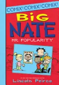 Big Nate: Mr. Popularity