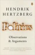 Politics: Observations and Arguments, 1966-2004