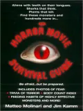 The Horror Movie Survival Guide