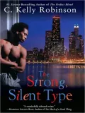 The Strong, Silent Type