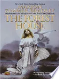 The Forest House