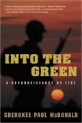 Into the Green: A Reconnaissance by Fire
