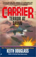 Carrier #25: Terror at Dawn