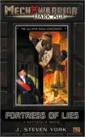 Mechwarrior:Dark Age #8:Fortress of Lies (A Battletech Novel)