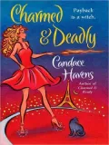 Charmed and Deadly