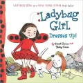 Ladybug Girl Dresses Up!