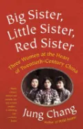 Big Sister, Little Sister, Red Sister