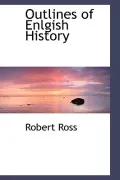 Outlines Of Enlgish History