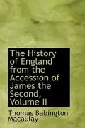 The History Of England From The Accession Of James The Second, Volume Ii