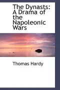 The Dynasts: A Drama of the Napoleonic Wars