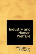 Industry and Human Welfare