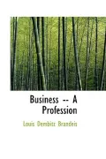 Business -- A Profession