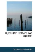 Hymns for Mothers and Children