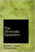 The Silverado Squatters
