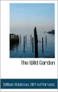 The Wild Garden