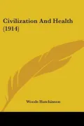 Civilization and Health