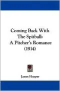 Coming Back With The Spitball
