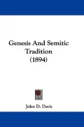 Genesis and Semitic Tradition (1894)