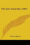 The Erie Train Boy