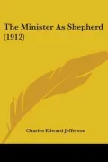 The Minister as Shepherd (1912)