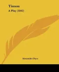 Timon: A Play (1842)