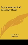 Psychoanalysis And Sociology (1922)