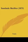 Samlade Skrifter (1873)