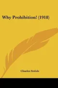 Why Prohibition! (1918)