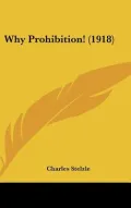 Why Prohibition! (1918)