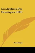 Les Artifices Des Heretiques (1681)