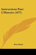 Instructions Pour L'Histoire (1677)