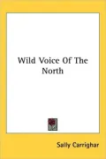 Wild Voice of the North