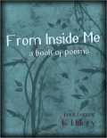 From Inside Me: A Book of Poems