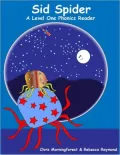 Sid Spider - A Level One Phonics Reader