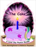 The Cake-A Level One Phonics Reader