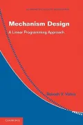 Mechanism Design: A Linear Programming Approach