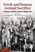 Greek and Roman Animal Sacrifice: Ancient Victims, Modern Observers