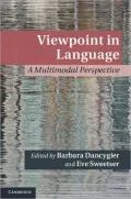 Viewpoint in Language: A Multimodal Perspective