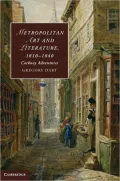 Metropolitan Art and Literature, 1810-1840: Cockney Adventures