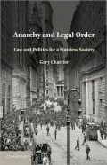 Anarchy and Legal Order: Law and Politics for a Stateless Society