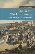 India in the World Economy: From Antiquity to the Present