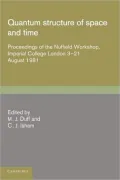 Quantum Structure of Space and Time