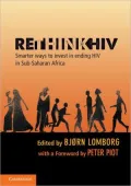 RethinkHIV: Smarter Ways to Invest in Ending HIV in Sub-Saharan Africa